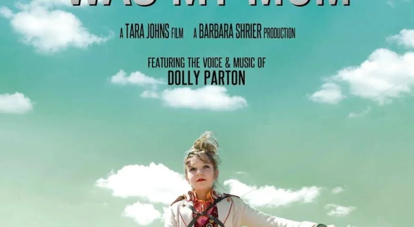 The Year Dolly Parton Was My Mom