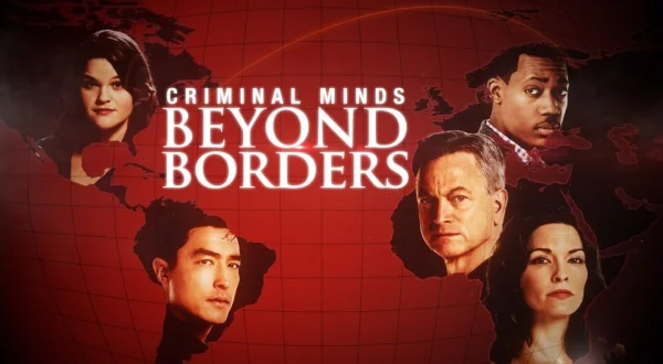 Criminal Minds: Beyond Borders