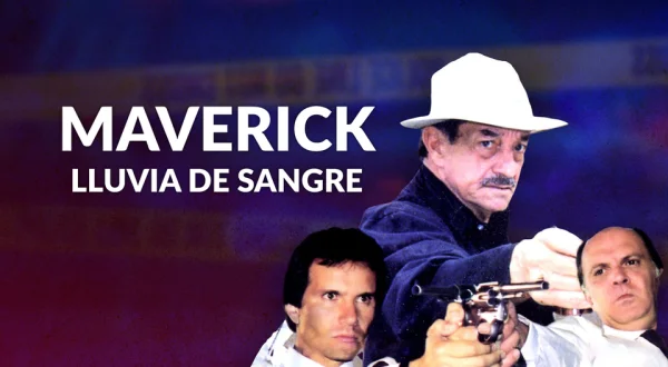 Maverick: Lluvia de Sangre