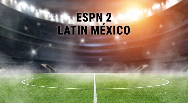 ESPN 2 Latin México