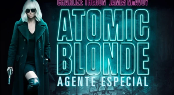 Atomic Blonde - Agente Especial