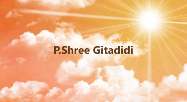 P.Shree Gitadidi