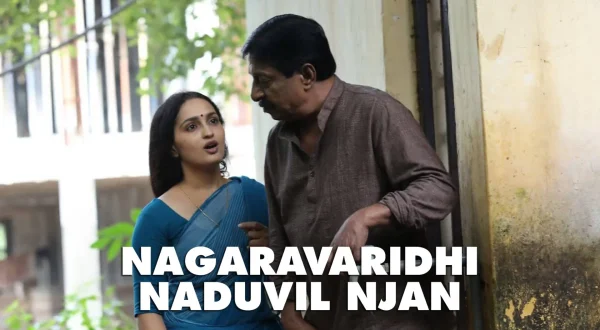 Nagaravaridhi Naduvil Njan