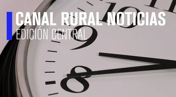 Canal Rural noticias: Edición central