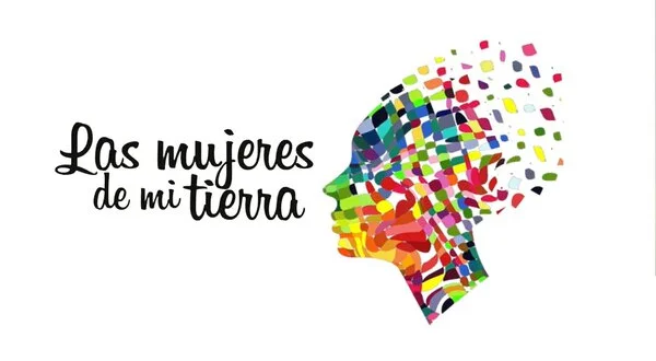 Las mujeres de mi tierra