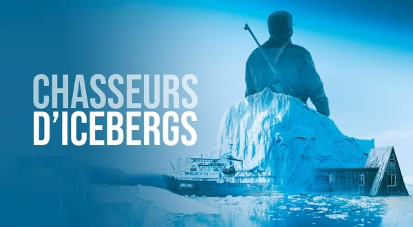 Chasseurs d'icebergs
