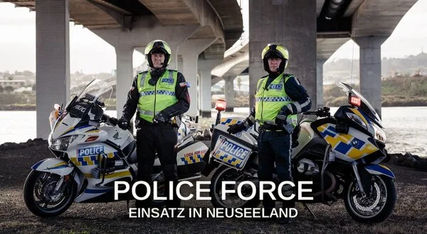 Police Force - Einsatz in Neuseeland