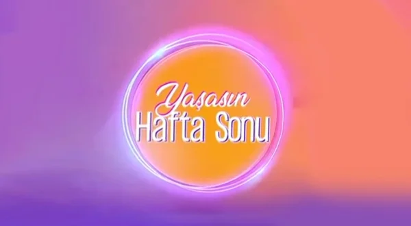 Yaşasın Hafta Sonu