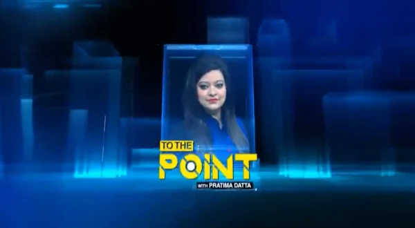 To The Point With Pratima Datta