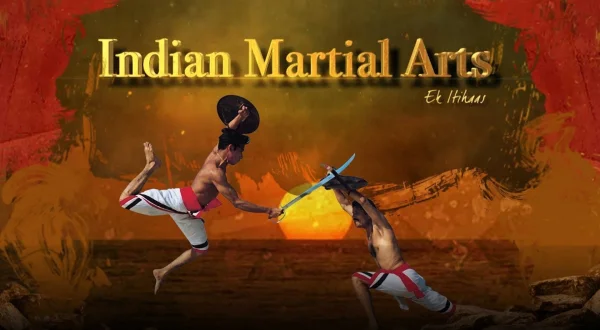 इंडियन मार्शल आर्ट्स