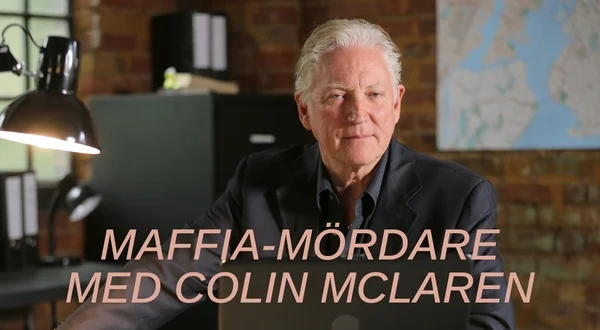 Maffia-mördare med Colin McLaren