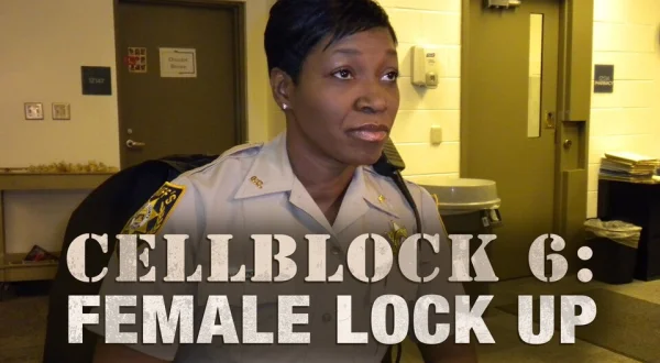 Cellblock 6: Female Lock Up