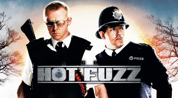 Hot Fuzz