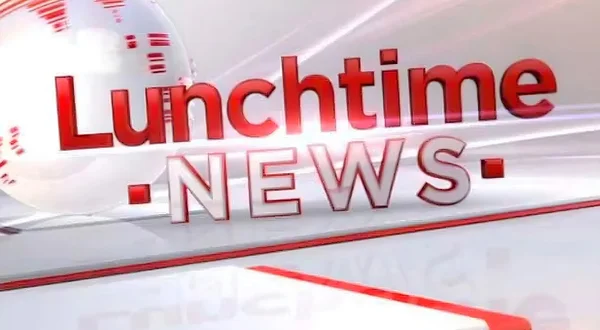 Lunchtime News