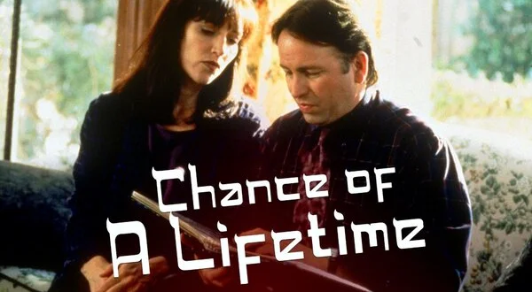 Chance of a Lifetime