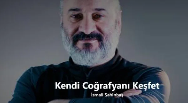 Kendi Coğrafyanı Keşfet