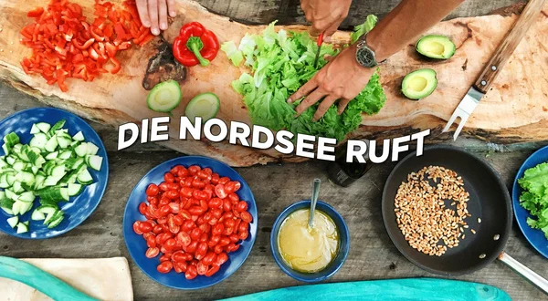 Die Nordsee ruft