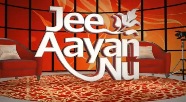 Jee Aayan Nu