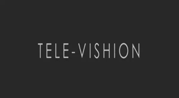 Tele-Vishion