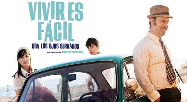 Vivir es fácil con los ojos cerrados