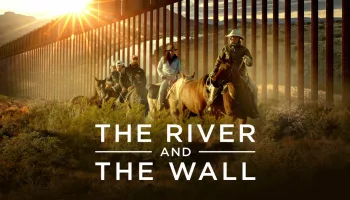 The River and the Wall