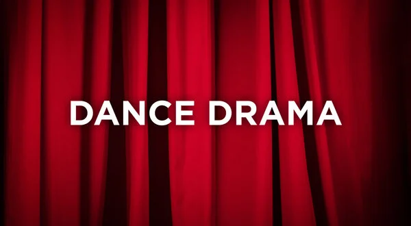 Dance Drama