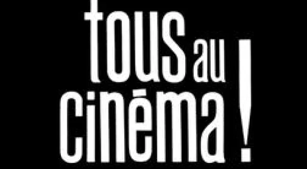 Tous au cinéma