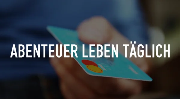 Abenteuer Leben täglich