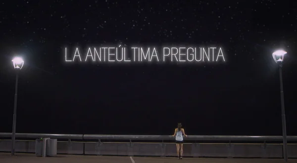 La anteúltima pregunta