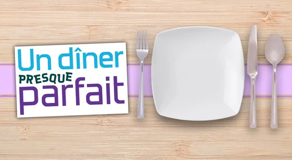 Un dîner presque parfait
