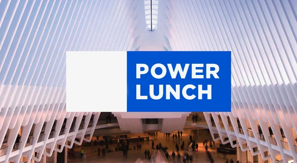 Live: Power Lunch