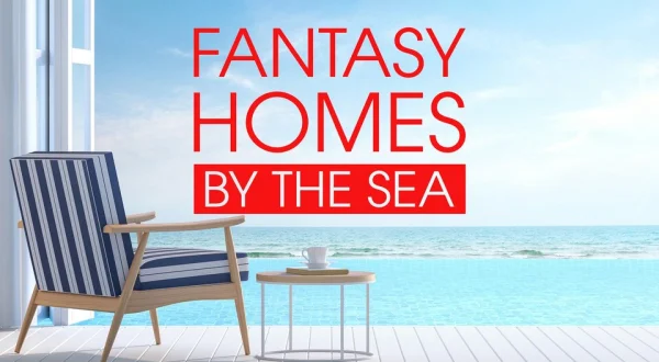 Fantasy Homes by the Sea
