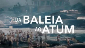Da Baleia ao Atum