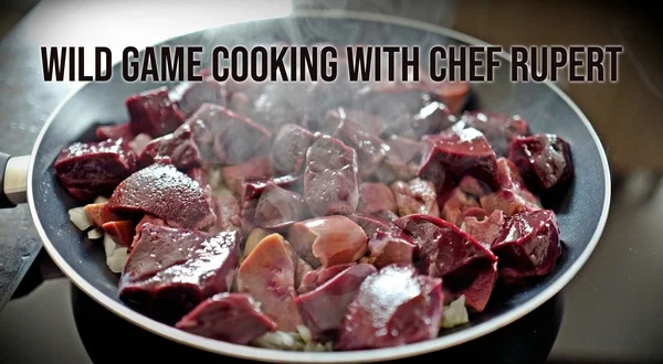 Wild Game Cooking With Chef Rupert