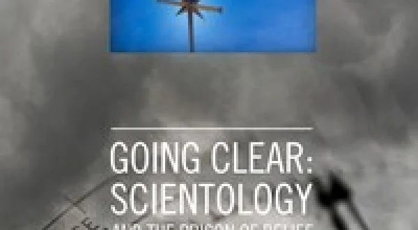 Going Clear: Scientology & the Prison of Belief