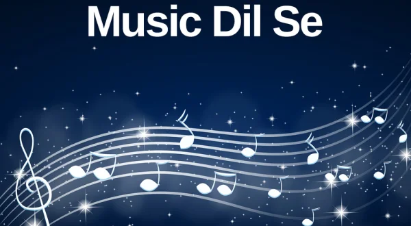 Music Dil Se