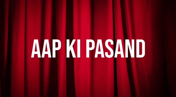 Aap Ki Pasand