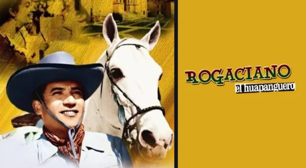 Rogaciano el Huapanguero