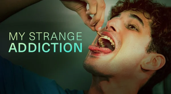 My Strange Addiction