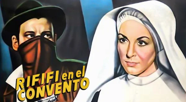 Rififi en el convento