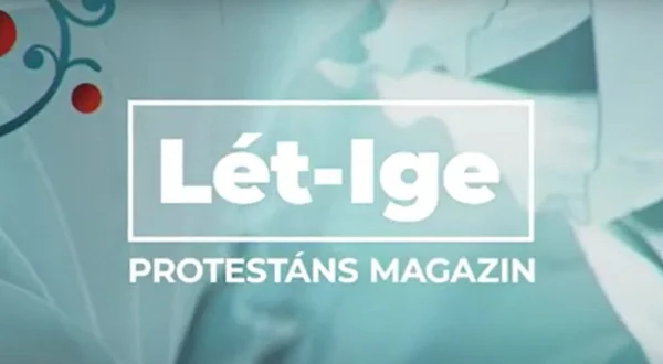 Lét-Ige - protestáns magazin