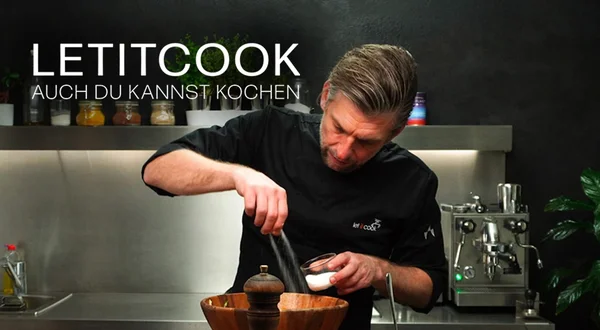 Letitcook, auch du kannst kochen