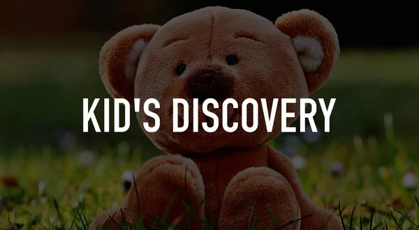 Kid's Discovery