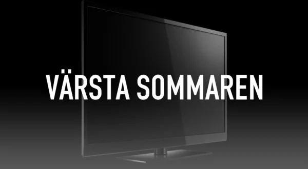 Värsta sommaren