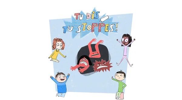 Tu dis, tu stoppes !