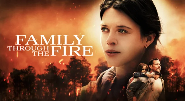 Family Through the Fire