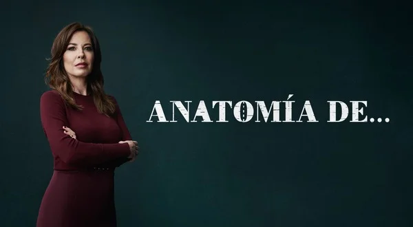 Anatomía de...