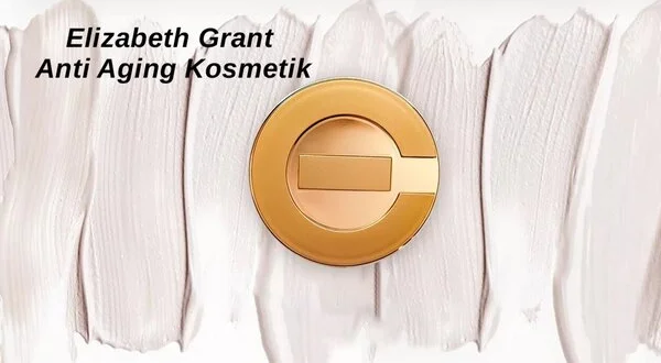 Elizabeth Grant Anti Aging Kosmetik