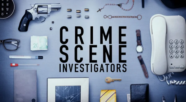 Crime Scene Investigators