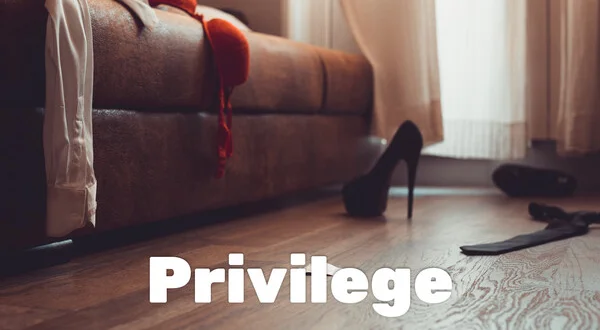 Privilege